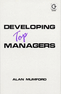 Developing Top Managers