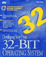 Developing Your Own 32-Bit Operating System: With CDROM