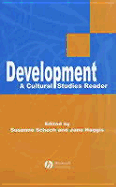 Development: A Cultural Studies Reader