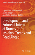 Development and Future of Internet of Drones (Iod): Insights, Trends and Road Ahead