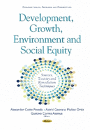 Development, Growth, Environment and Social Equity