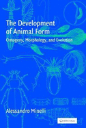 Development of Animal Form: Ontogeny, Morphology and Evolution