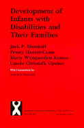 Development of Infants with Disabilities and Their Families