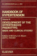 Development of the Hypertensive Phenotype: Basic and Clinical Studies