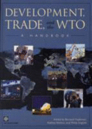 Development, Trade and the WTO a Handbook