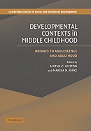 Developmental Contexts in Middle Childhood