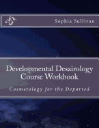 Developmental Desairology Course Workbook