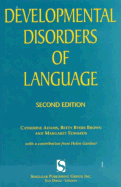 Developmental Disorders of Language