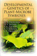 Developmental Genetics of Plant-Microbe Symbioses