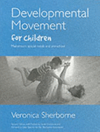 Developmental Movement for Children - Sherborne, Veronica