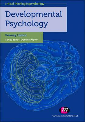 Developmental Psychology - Upton, Penney