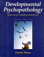 Developmental Psychopathology - Wenar, Charles