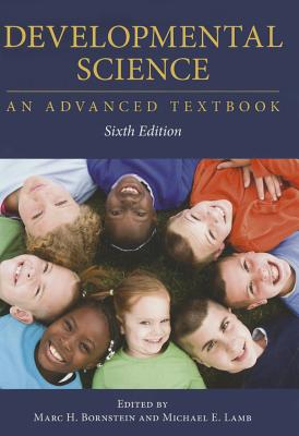 Developmental Science: An Advanced Textbook - Bornstein, Marc H, PhD (Editor), and Lamb, Michael E (Editor)