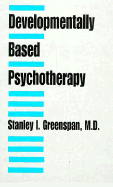 Developmentally-Based Psychotherapy