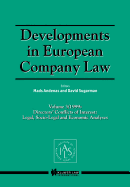 Developments in European Company Law: Directors' Conflicts of Interest, Legal, Socio-Legal and Economic Analyses