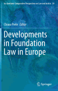 Developments in Foundation Law in Europe - Prele, Chiara (Editor)