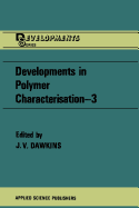 Developments in Polymer Characterisation--3