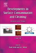 Developments in Surface Contamination and Cleaning: Methods for Surface Cleaning: Volume 9