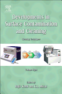 Developments in Surface Contamination and Cleaning, Volume 8: Cleaning Techniques