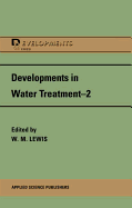 Developments in Water Treatment 2