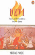 Devi: Tales of the Goddess in Our Time