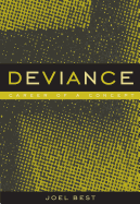 Deviance: Career of a Concept