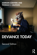 Deviance Today
