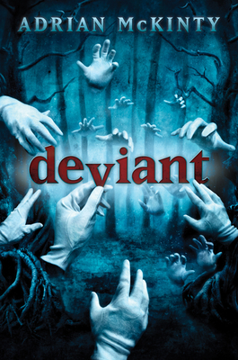 Deviant - McKinty, Adrian