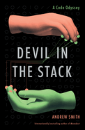 Devil in the Stack: A Code Odyssey