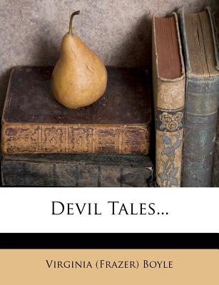 Devil Tales - Boyle, Virginia Frazer