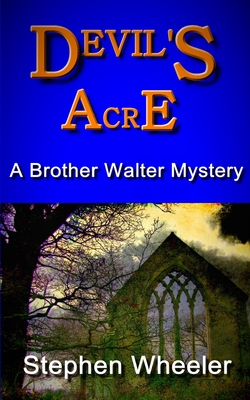 Devil's Acre - Wheeler, Stephen