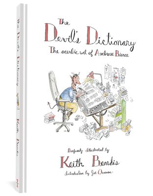 Devil's Dictionary - Bierce, Ambrose, and Bendis, Keith