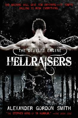 Devil's Engine: Hellraisers - Smith, Alexander Gordon