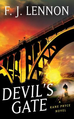 Devil's Gate: A Kane Pryce Novel - Lennon, F J