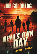 Devil's Own Day: A Spy Devils Thriller: A Spy Devils Thriller
