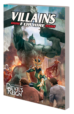 Devil's Reign: Villains for Hire - Chapman, Clay McLeod, and MacKay, Jed, and Skan