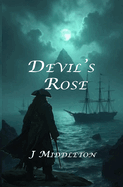 Devil's Rose