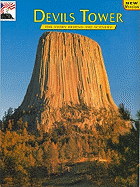 Devils Tower: The Story Behind the Scenery