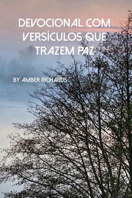 Devocional Com Vers?culos Que Trazem Paz - Richards, Amber