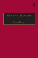 Devolving Identities: Feminist Readings in Home and Belonging