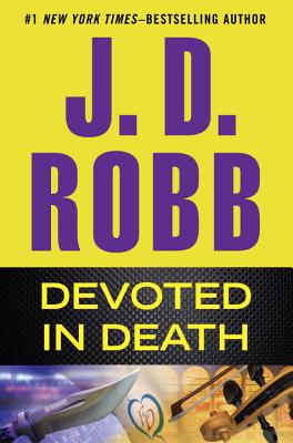 Devoted in Death - Robb, J D