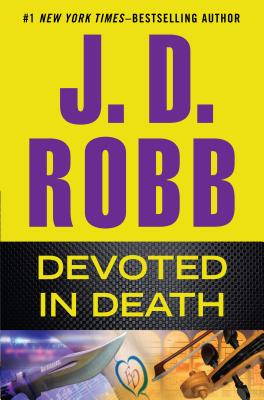 Devoted in Death - Robb, J D