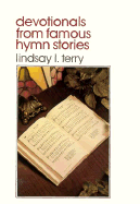 Devotionals from Famous Hymn Stories