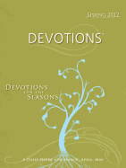 Devotions: Devotions for the Seasons - Allen, Gary (Editor), and Williams, Margaret (Editor)