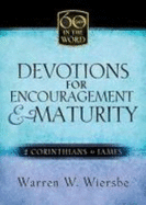 Devotions for Encouragement and Maturity