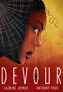 Devour: A Graphic Novel