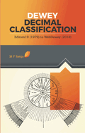 Dewey Decimal Classification: Edition 19 (1979) to Webdewey (2018)