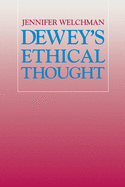 Dewey's Ethical Thought: Politics and English Culture, 1649-1689
