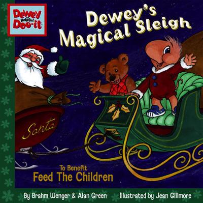 Dewey's Magical Sleigh - Wenger, Brahm, and Green, Alan (Afterword by), and Goodman, John (Read by)