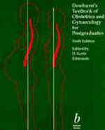 Dewhurst's Textbook of Obstetrics and Gynaecology for Postgraduates